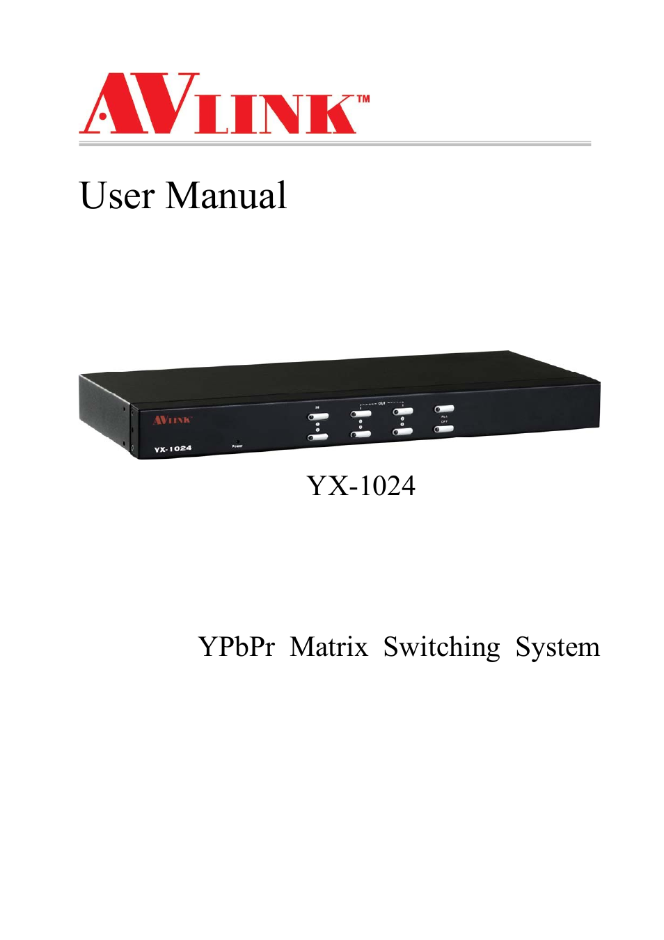 Avlink YX-1024 User Manual | 10 pages