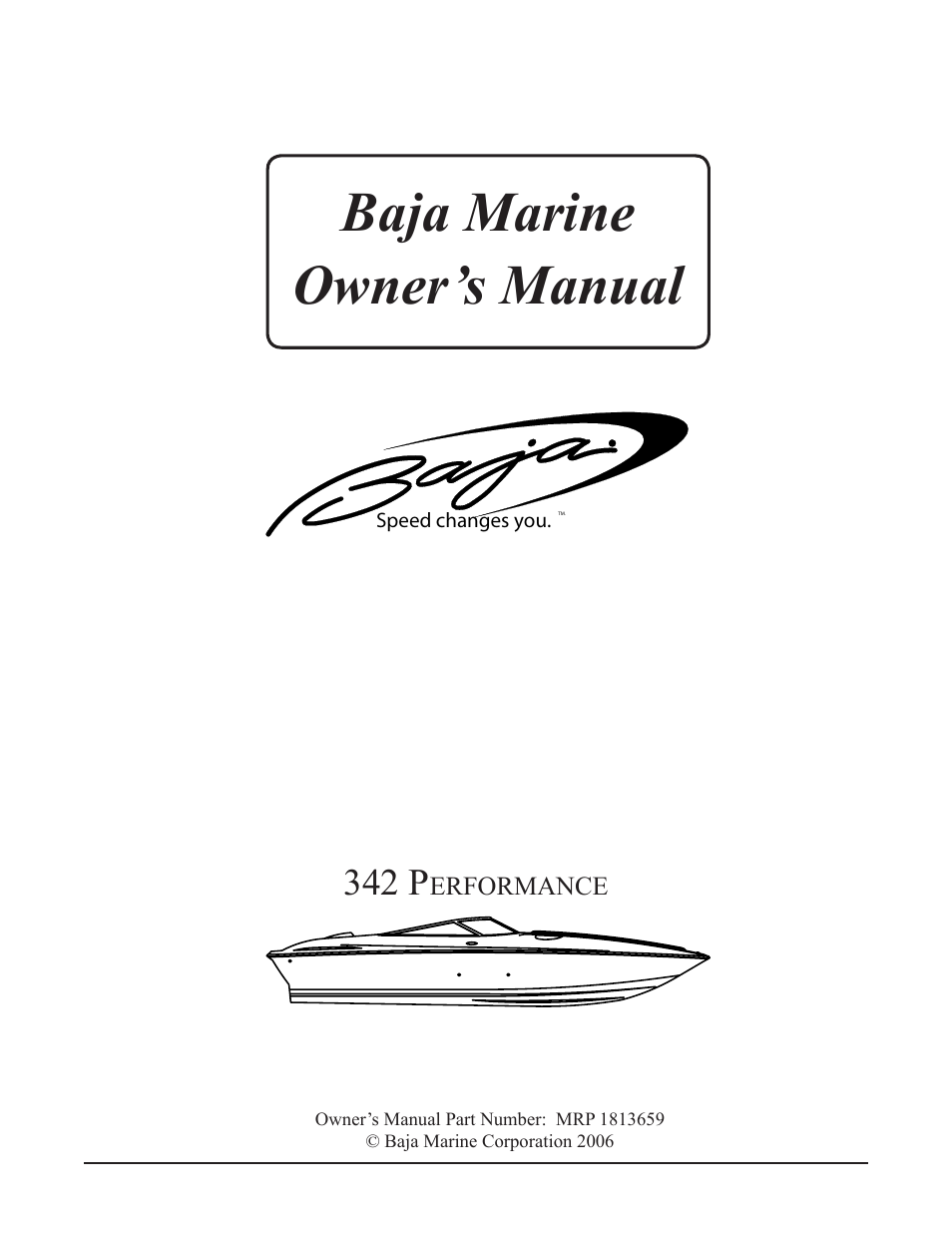 Baja Marine Performance 342 User Manual | 85 pages