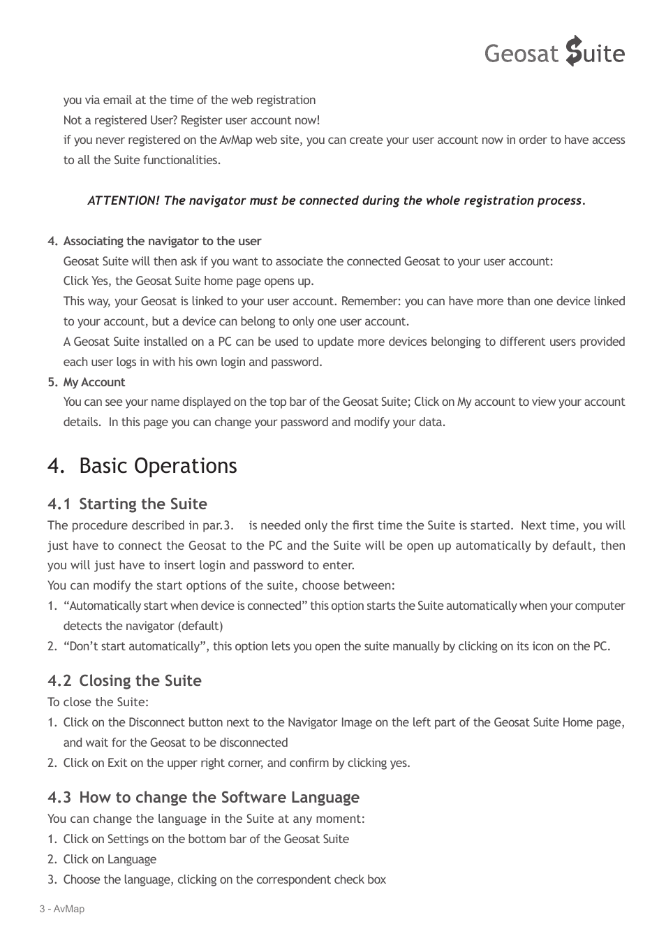 Basic operations, 1 starting the suite, 2 closing the suite | 3 how to change the software language | AvMap Geosat Suite User Manual | Page 3 / 14