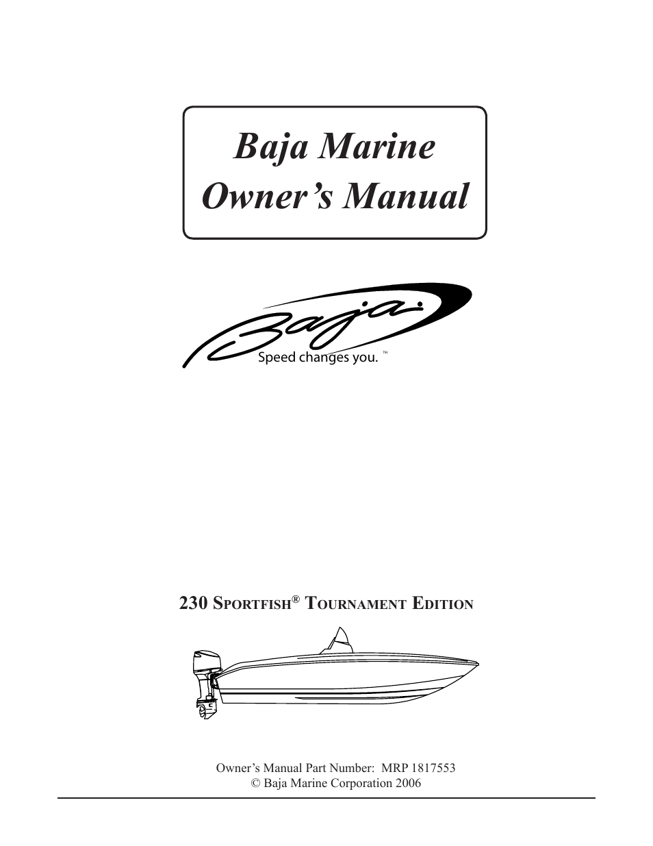 Baja Marine Sportfish Tournament Edition 230 User Manual | 83 pages