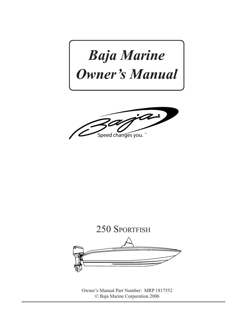 Baja Marine Sportfish 250 User Manual | 83 pages