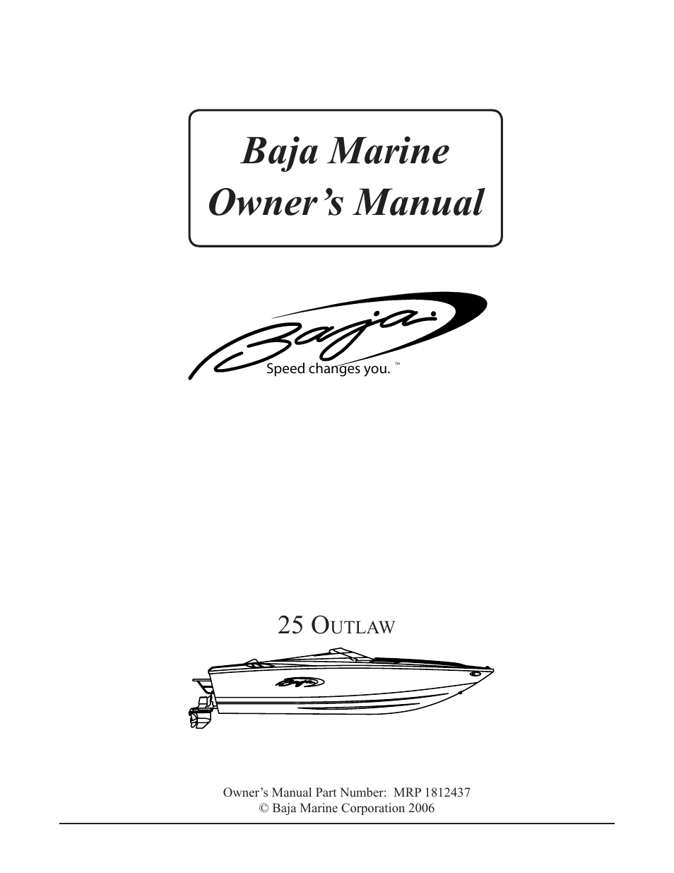 Baja Marine Outlaw 25 User Manual | 87 pages