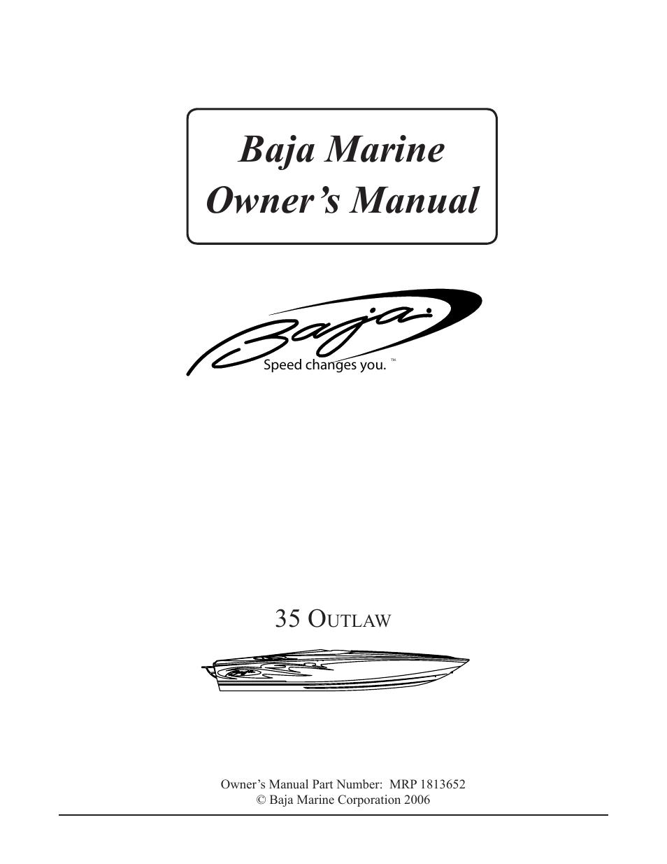 Baja Marine Outlaw 35 User Manual | 85 pages