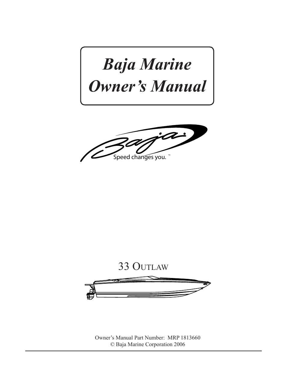 Baja Marine Outlaw 33 User Manual | 86 pages