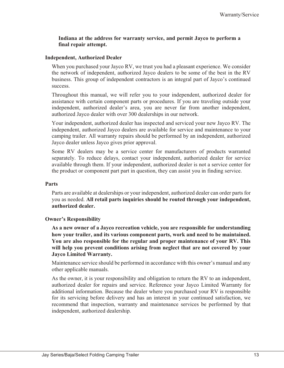 Independent, authorized dealer 13, Parts 13, Owner’s responsibility 13 | Baja Marine JAY SERIES YEAR 2006 User Manual | Page 23 / 114