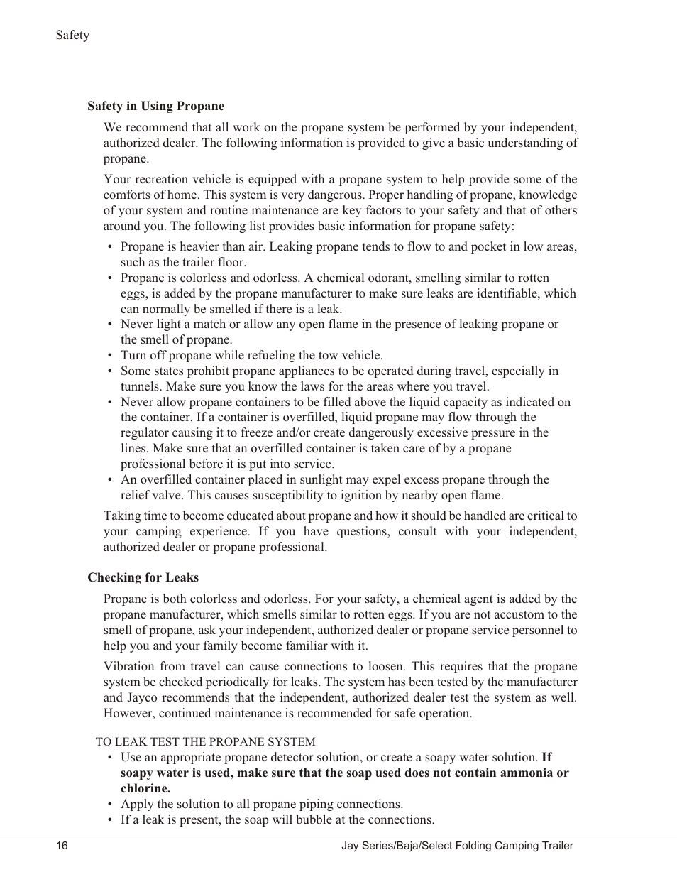 Safety in using propane 16, Checking for leaks 16, To leak test the propane system 16 | Safety in using propane checking for leaks, To leak test the propane system | Baja Marine JAY SERIES YEAR 2006 User Manual | Page 26 / 114