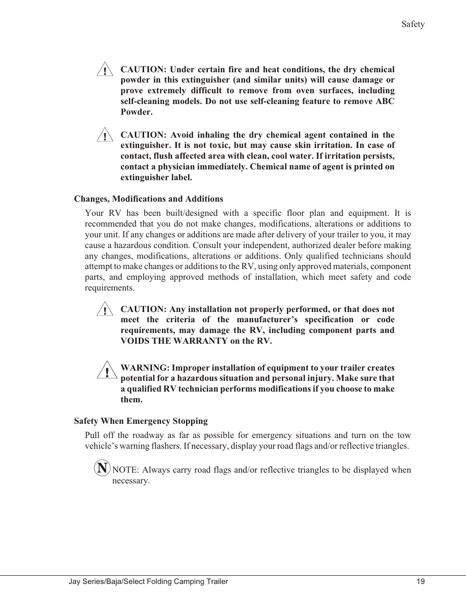 Changes, modifications and additions 19, Safety when emergency stopping 19 | Baja Marine JAY SERIES YEAR 2006 User Manual | Page 29 / 114