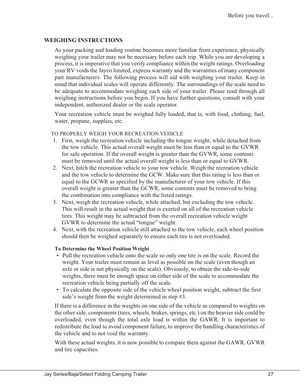 Weighing instructions 27, To properly weigh your recreation vehicle 27, To determine the wheel position weight 27 | Weighing instructions, To properly weigh your recreation vehicle, To determine the wheel position weight | Baja Marine JAY SERIES YEAR 2006 User Manual | Page 37 / 114