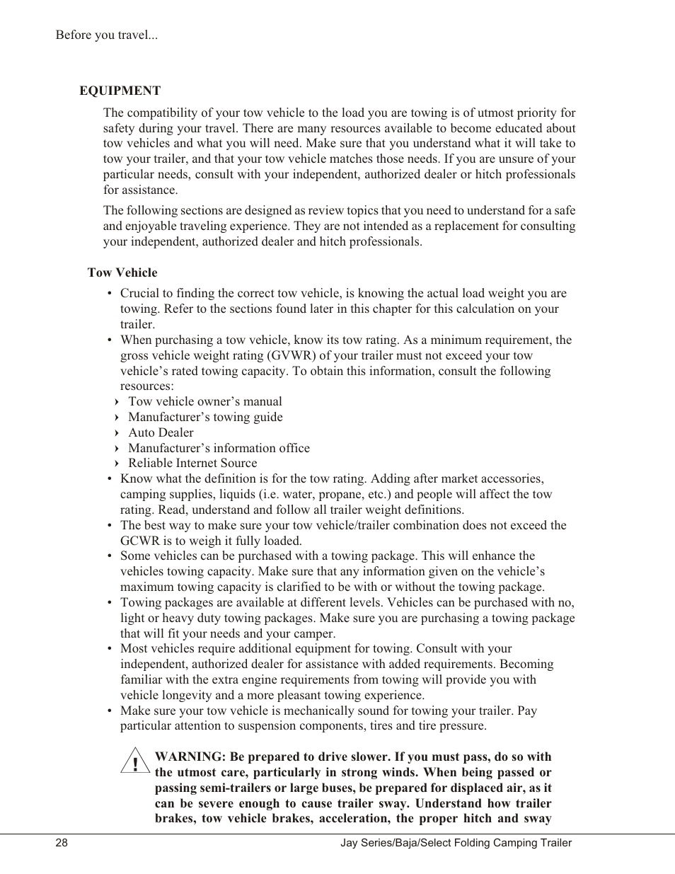 Equipment 28, Tow vehicle 28, Equipment | Tow vehicle | Baja Marine JAY SERIES YEAR 2006 User Manual | Page 38 / 114