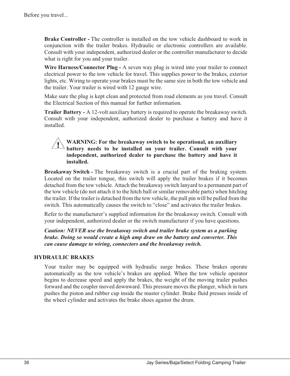 Hydraulic brakes 36, Hydraulic brakes | Baja Marine JAY SERIES YEAR 2006 User Manual | Page 46 / 114