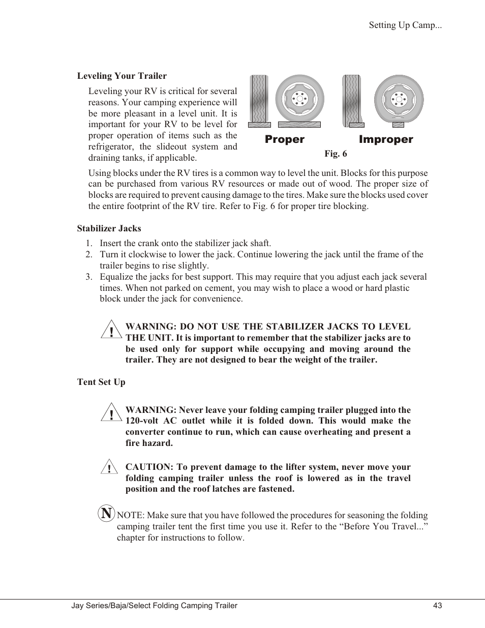 Leveling your trailer 43, Stabilizer jacks 43, Tent set up 43 | Leveling your trailer stabilizer jacks tent set up | Baja Marine JAY SERIES YEAR 2006 User Manual | Page 53 / 114