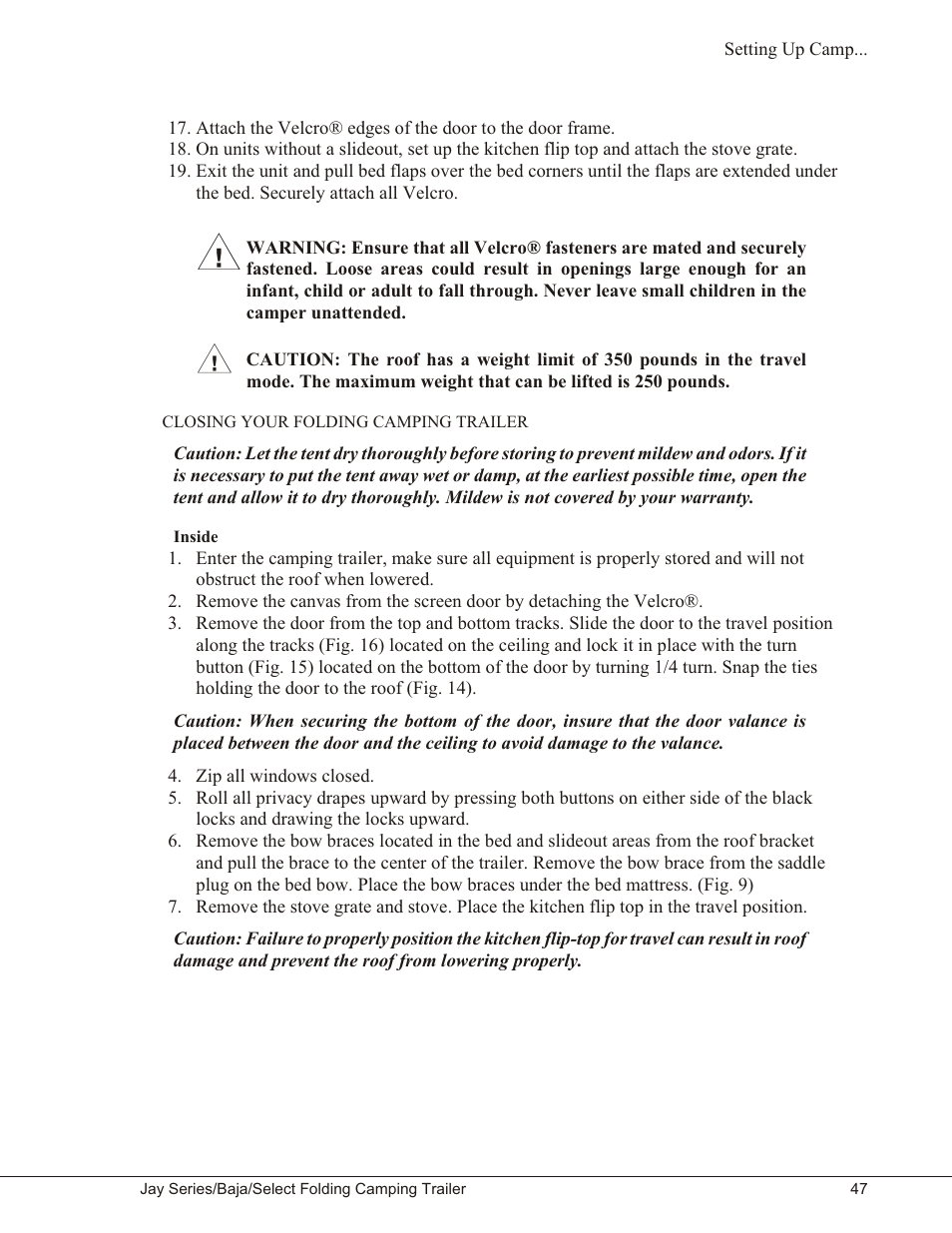 Closing your folding camping trailer 47, Inside 47, Closing your folding camping trailer | Inside | Baja Marine JAY SERIES YEAR 2006 User Manual | Page 57 / 114