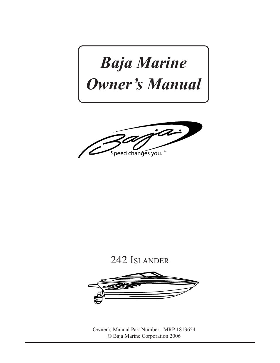 Baja Marine Islander 242 User Manual | 83 pages