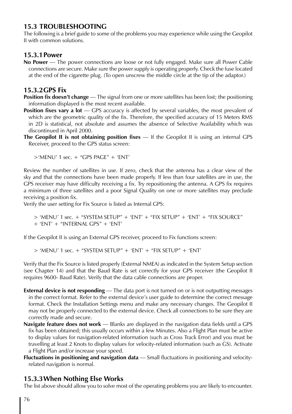 3 troubleshooting, 1 power, 2 gps fix | 3 when nothing else works | AvMap GeoPilot II User Manual | Page 76 / 92