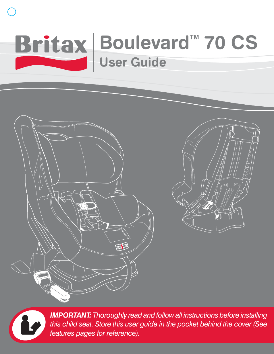 Britax BOULEVARD 70 CS User Manual | 72 pages