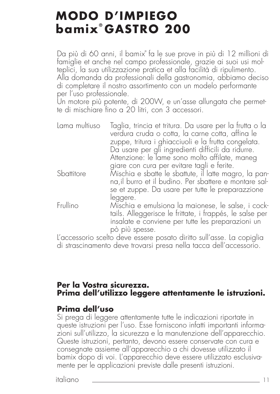 Modo d’impiego bamix, Gastro 200 | bamix Gastro 200 User Manual | Page 11 / 44