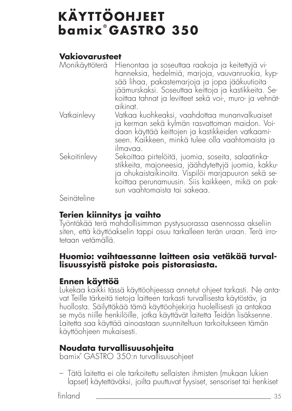 Käyttöohjeet bamix, Gastro 350 | bamix Gastro 350 User Manual | Page 35 / 44