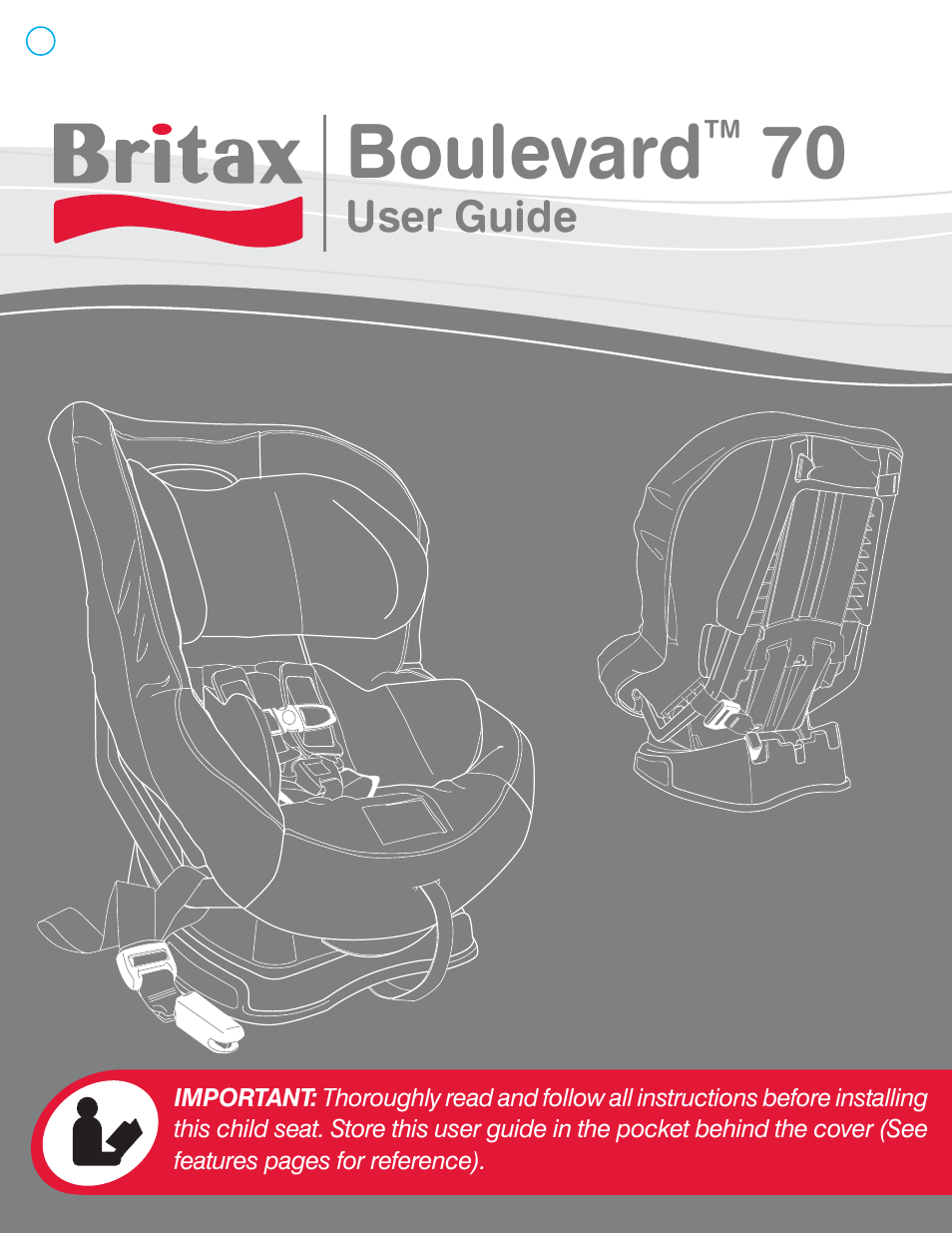 Britax BOULEVARD 70 User Manual | 70 pages