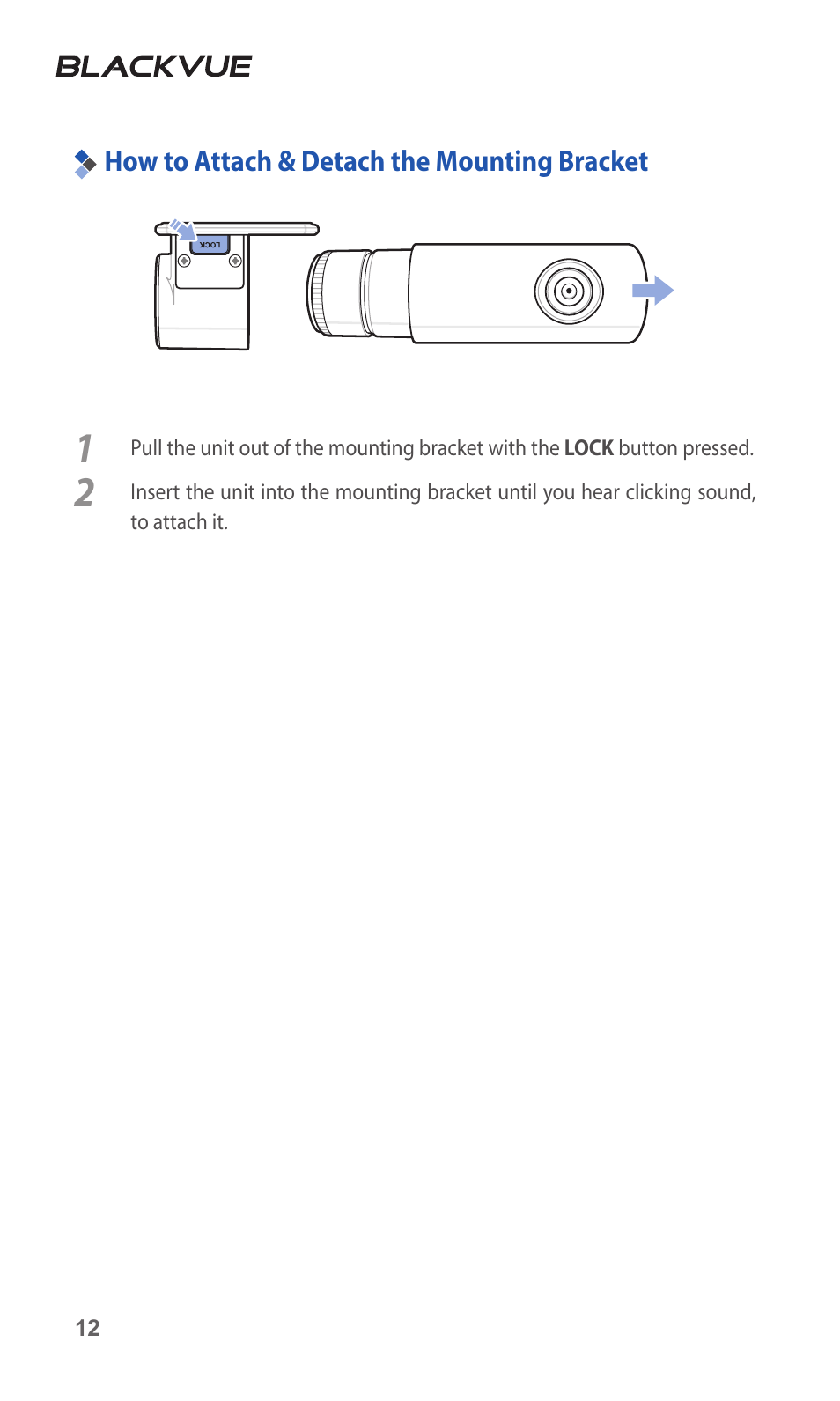 How to attach & detach the mounting bracket, 12 how to attach & detach the, Mounting bracket | BlackVue DR3500-FHD V.1.00 User Manual | Page 12 / 42