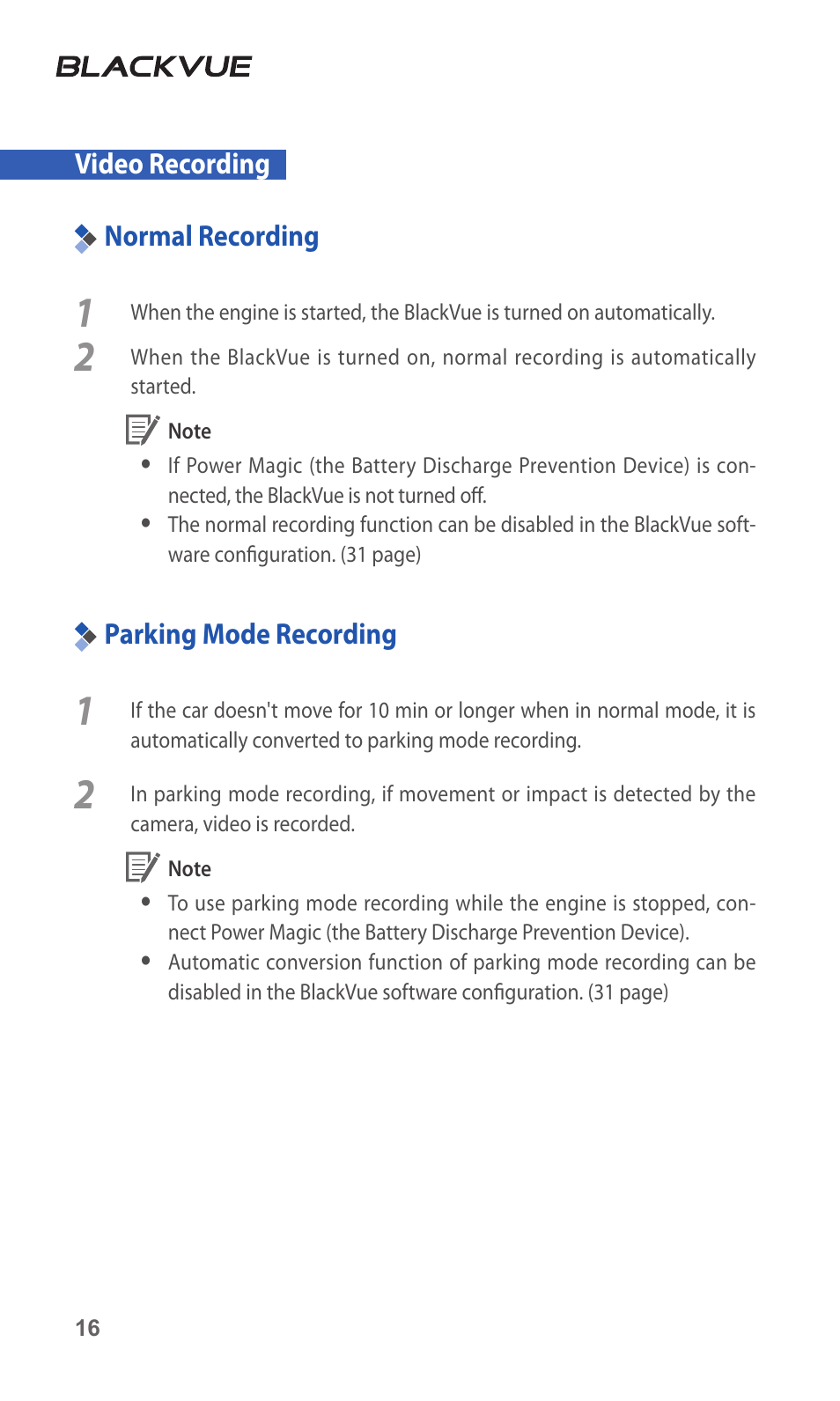 Video recording, Normal recording, Parking mode recording | 16 normal recording, 16 parking mode recording | BlackVue DR3500-FHD V.1.00 User Manual | Page 16 / 42