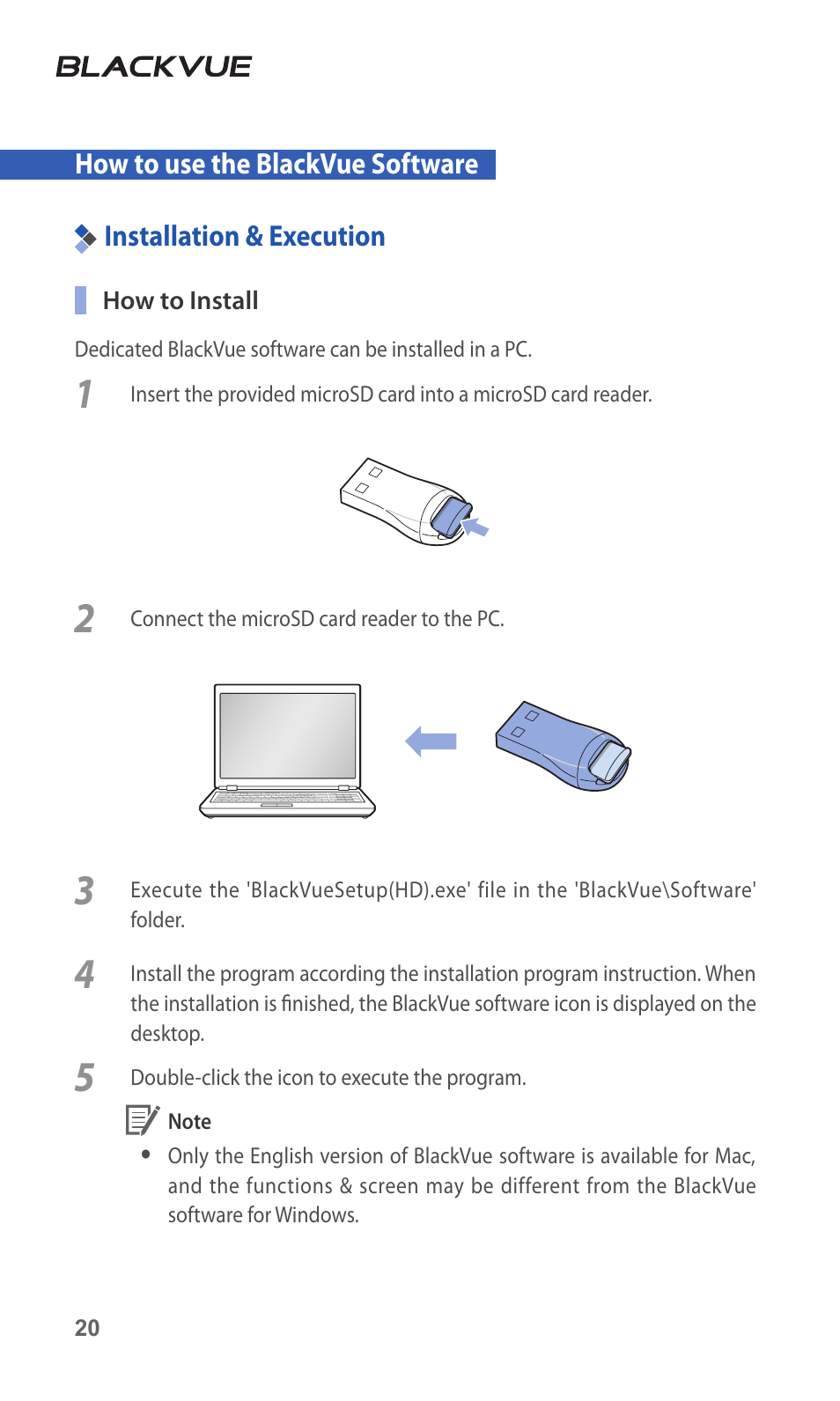 How to use the blackvue software, Installation & execution, How to use the blackvue | 20 installation & execution | BlackVue DR3500-FHD V.1.00 User Manual | Page 20 / 42