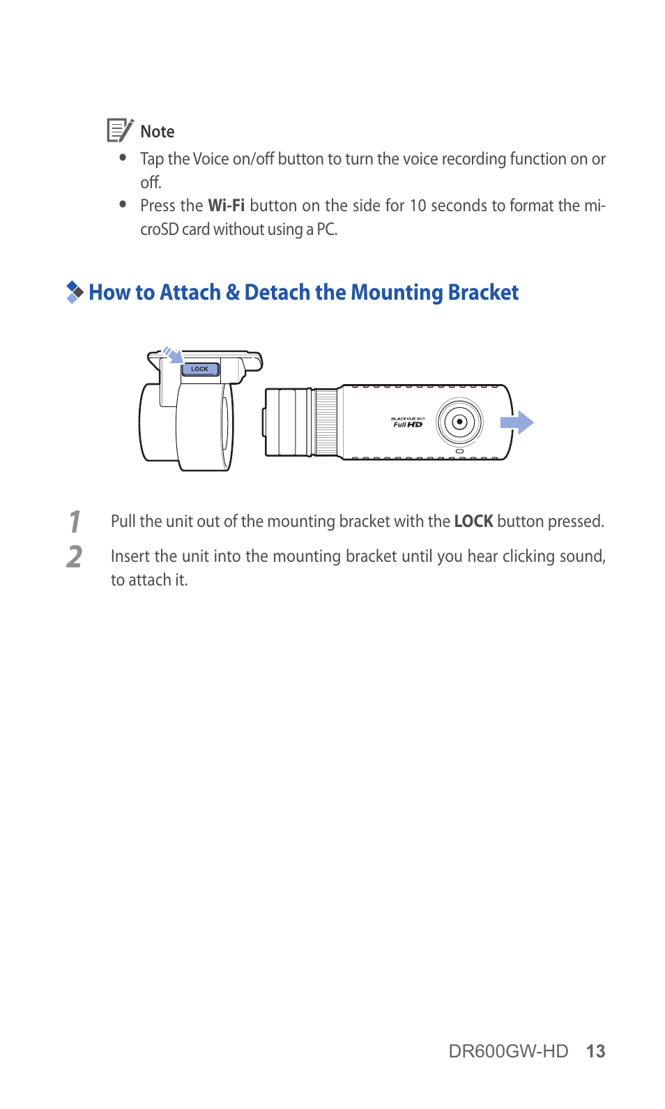 How to attach & detach the mounting bracket, 13 how to attach & detach the, Mounting bracket | BlackVue DR600GW-HD V.1.01 User Manual | Page 13 / 47