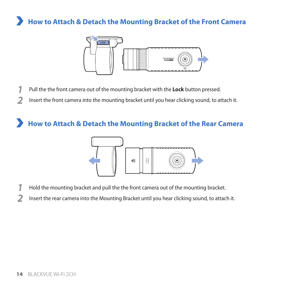 How to attach & detach the mounting bracket of, The front camera, The rear camera | BlackVue DR650GW-2CH V.1.00 User Manual | Page 14 / 49