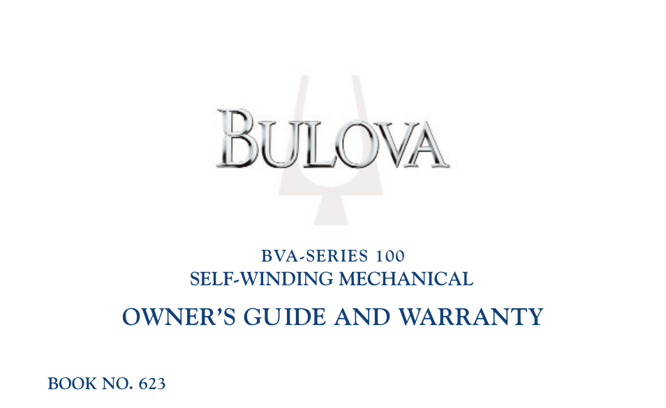 Owner’s guide and warranty | Bulova BVA-SERIES 100 User Manual | Page 3 / 24