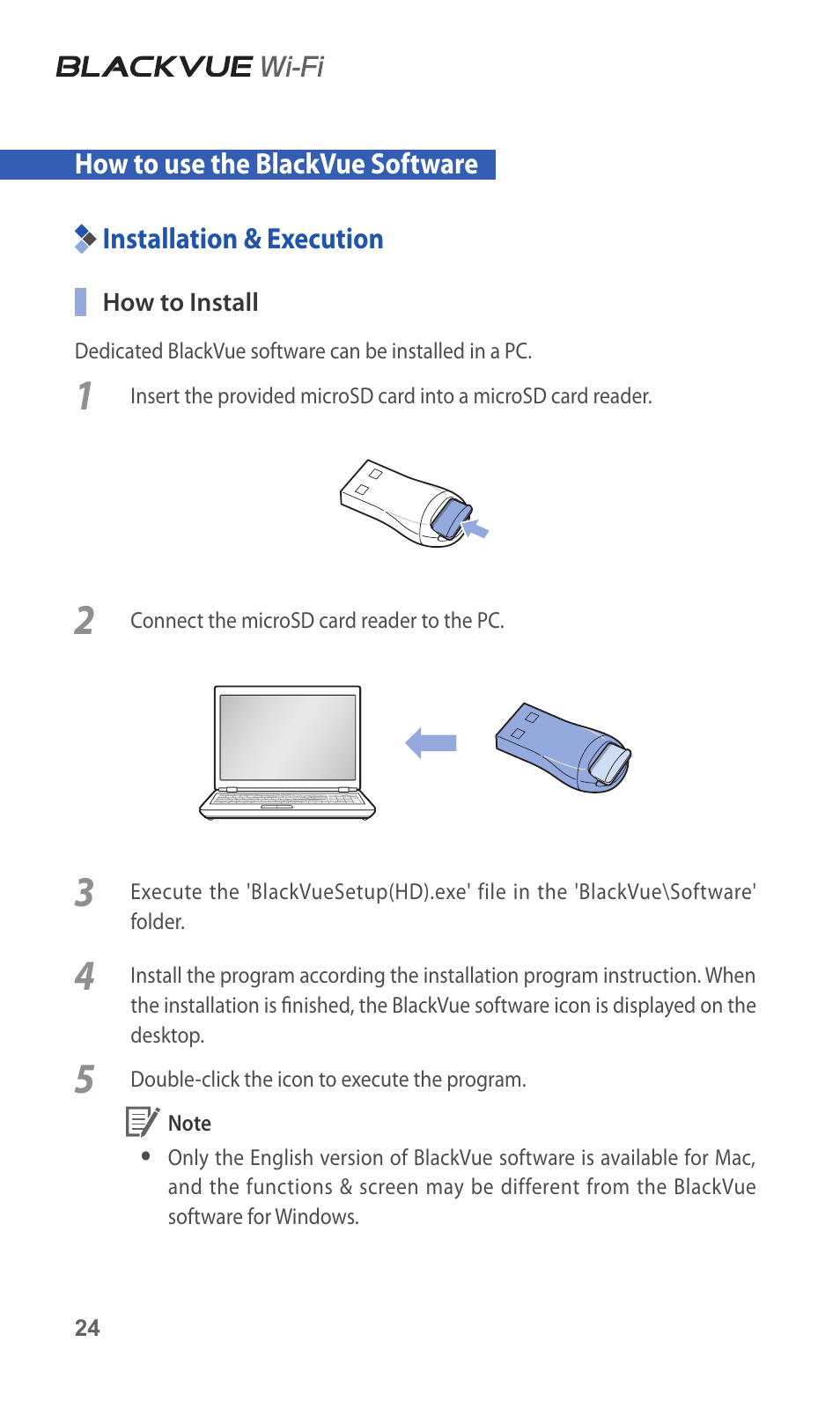 How to use the blackvue software, Installation & execution, How to use the | 24 installation & execution | BlackVue DR500GW-HD V.5.01 User Manual | Page 24 / 46