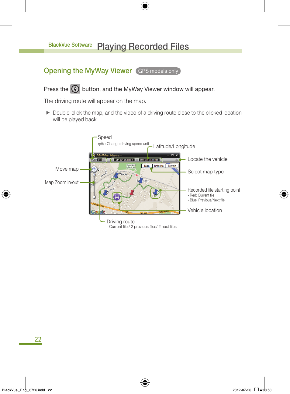 Playing recorded files, Opening the myway viewer | BlackVue Integrated V.2.00 User Manual | Page 24 / 44