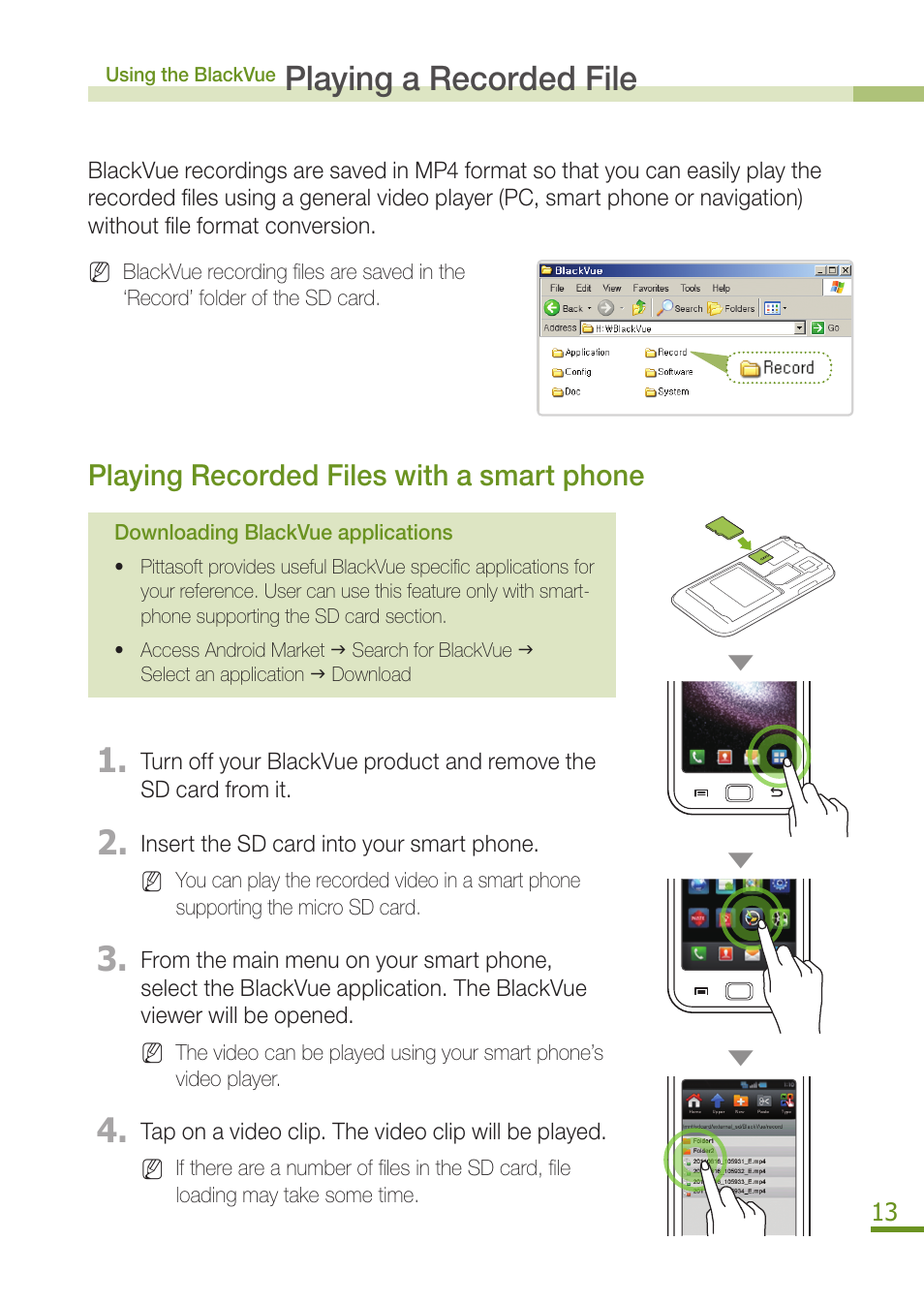 Playing a recorded file, Playing recorded files with a smart phone | BlackVue DR350 User Manual | Page 15 / 32