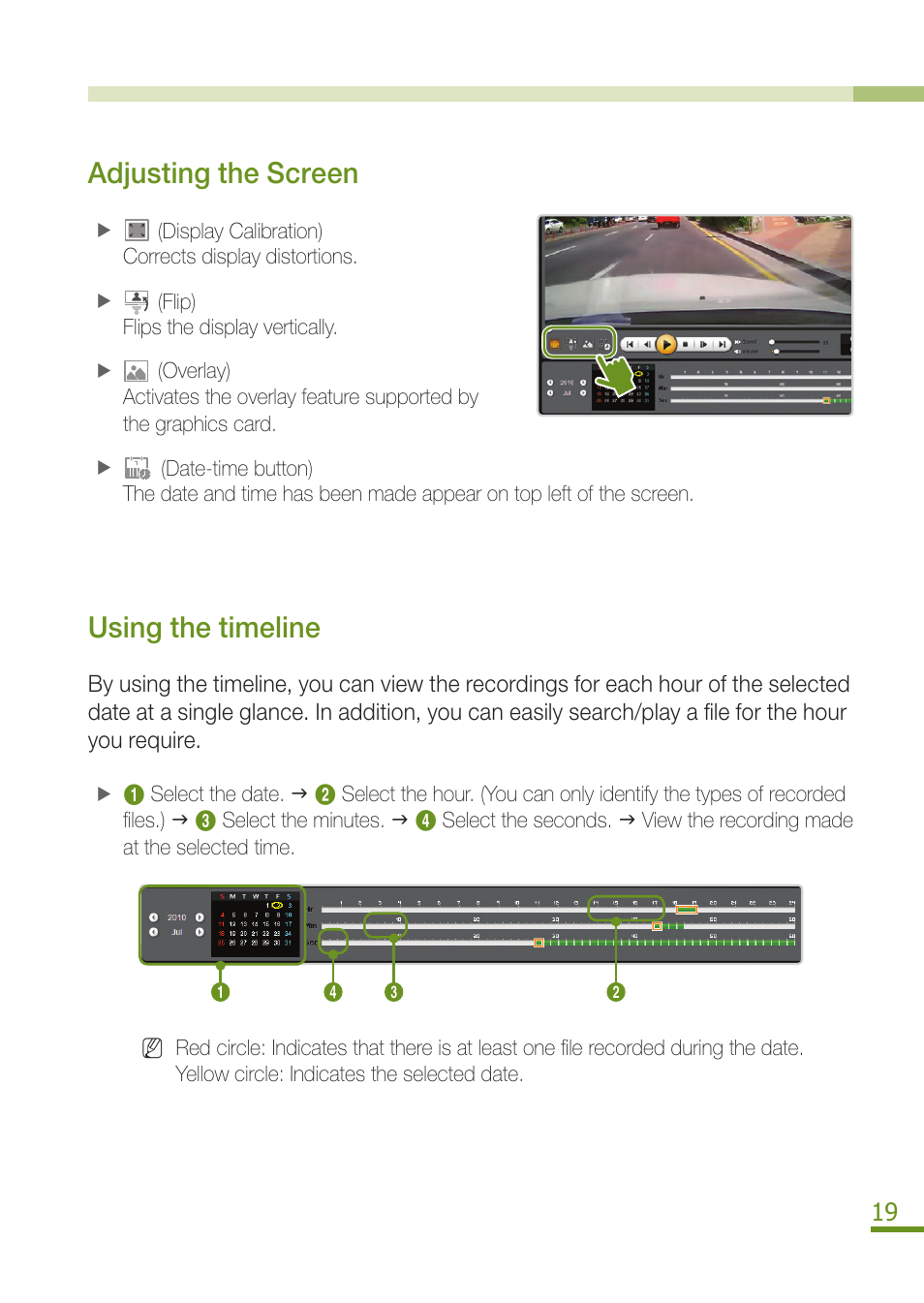 Saving as an image or video file / printing, Adjusting the screen, Using the timeline | BlackVue DR350 User Manual | Page 21 / 32