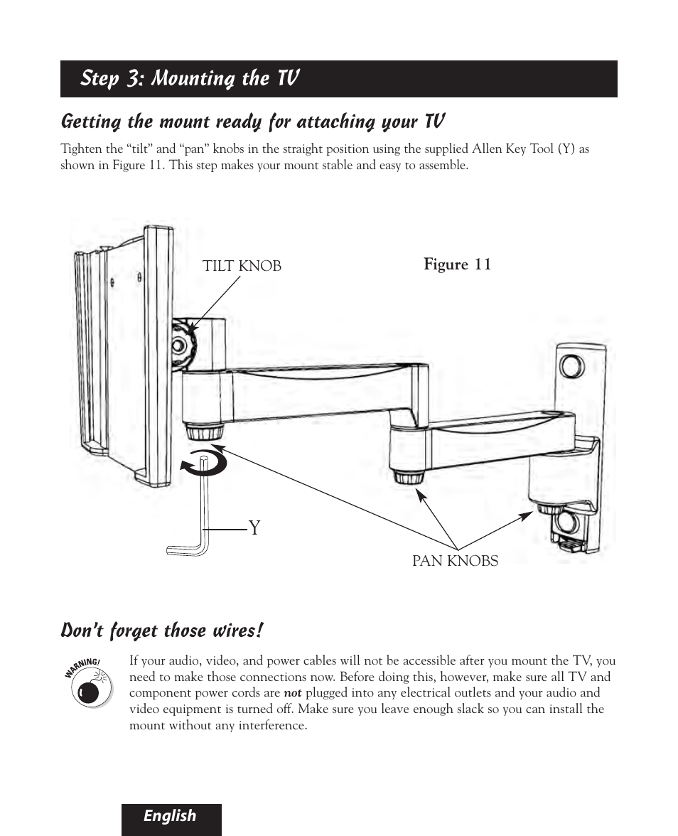 Step 3: mounting the tv, Getting the mount ready for attaching your tv, Don’t forget those wires | Bell'O 8160 User Manual | Page 15 / 21