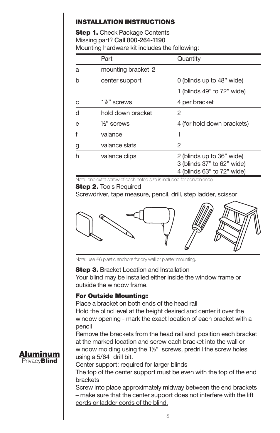 Aluminum | Blinds Chalet Privacy 1 Mini Blinds User Manual | Page 5 / 9