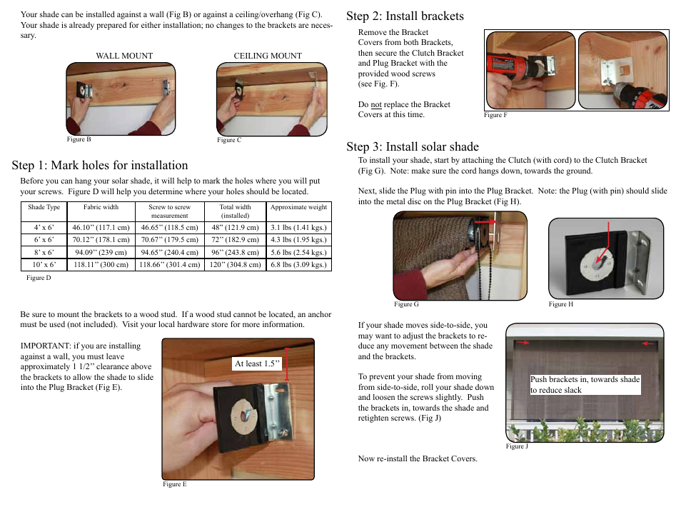 Step 1: mark holes for installation, Step 2: install brackets, Step 3: install solar shade | Blinds Chalet Exterior Solar Sun Screens Plus User Manual | Page 2 / 2