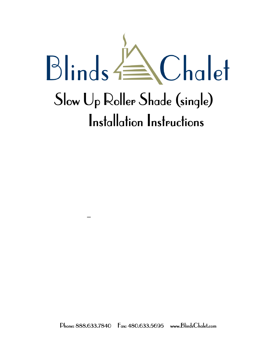 Blinds Chalet Blackout Vinyl RV Roller Shades User Manual | 1 page