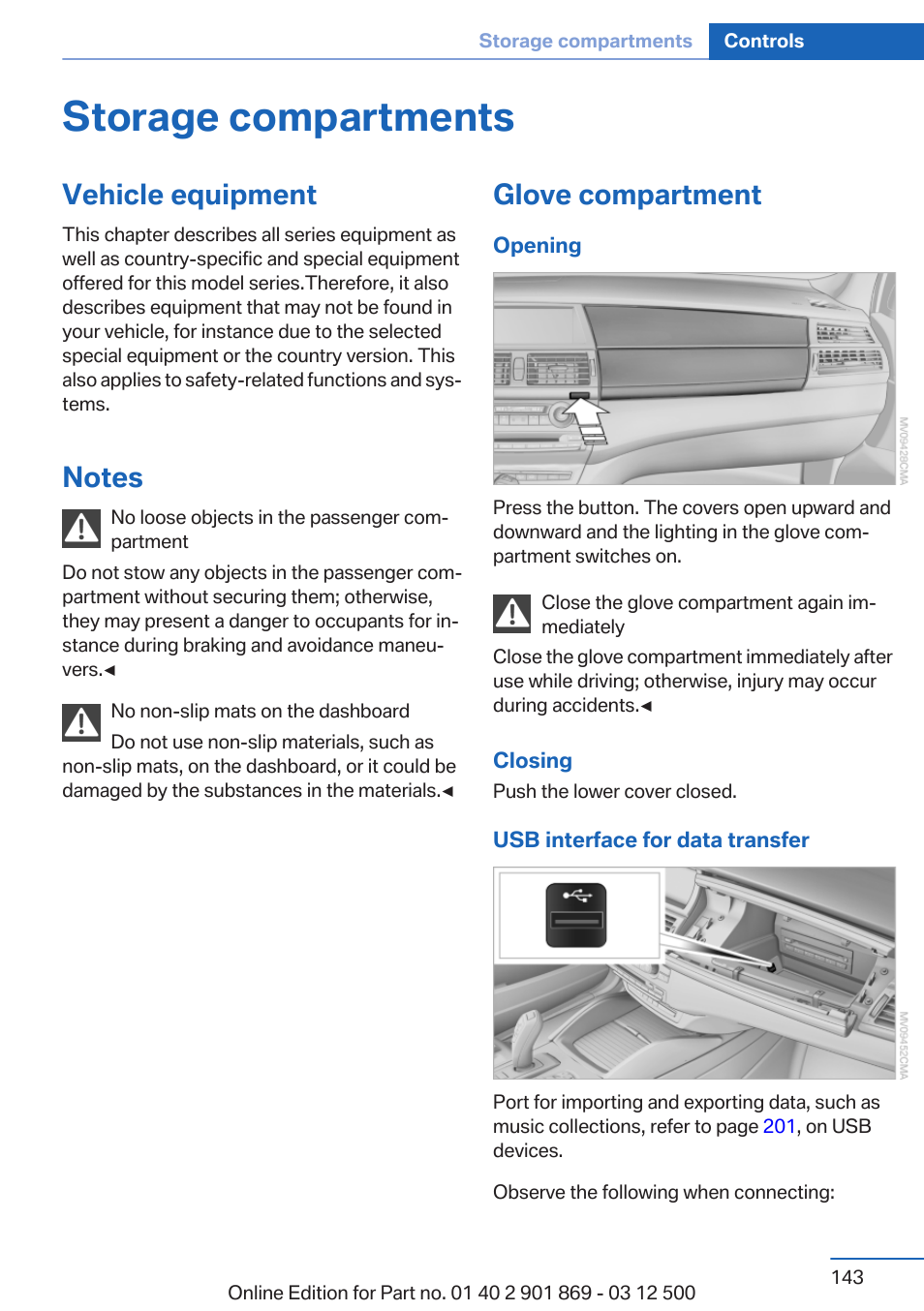 Storage compartments, Vehicle equipment, Notes | Glove compartment | BMW 2013 X5 User Manual | Page 143 / 339