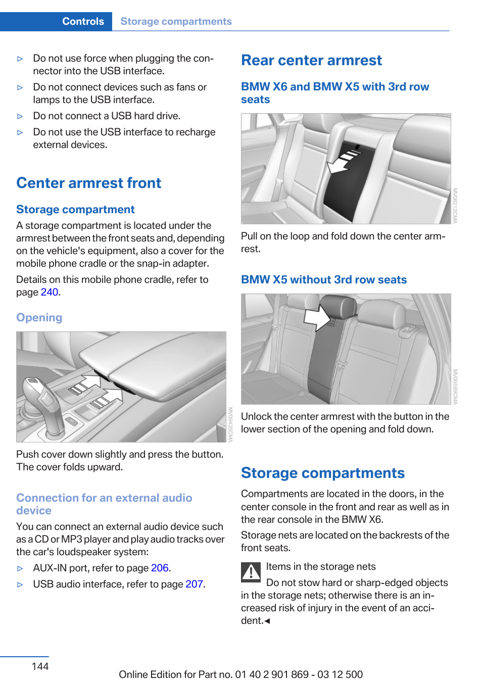 Center armrest front, Rear center armrest, Storage compartments | BMW 2013 X5 User Manual | Page 144 / 339