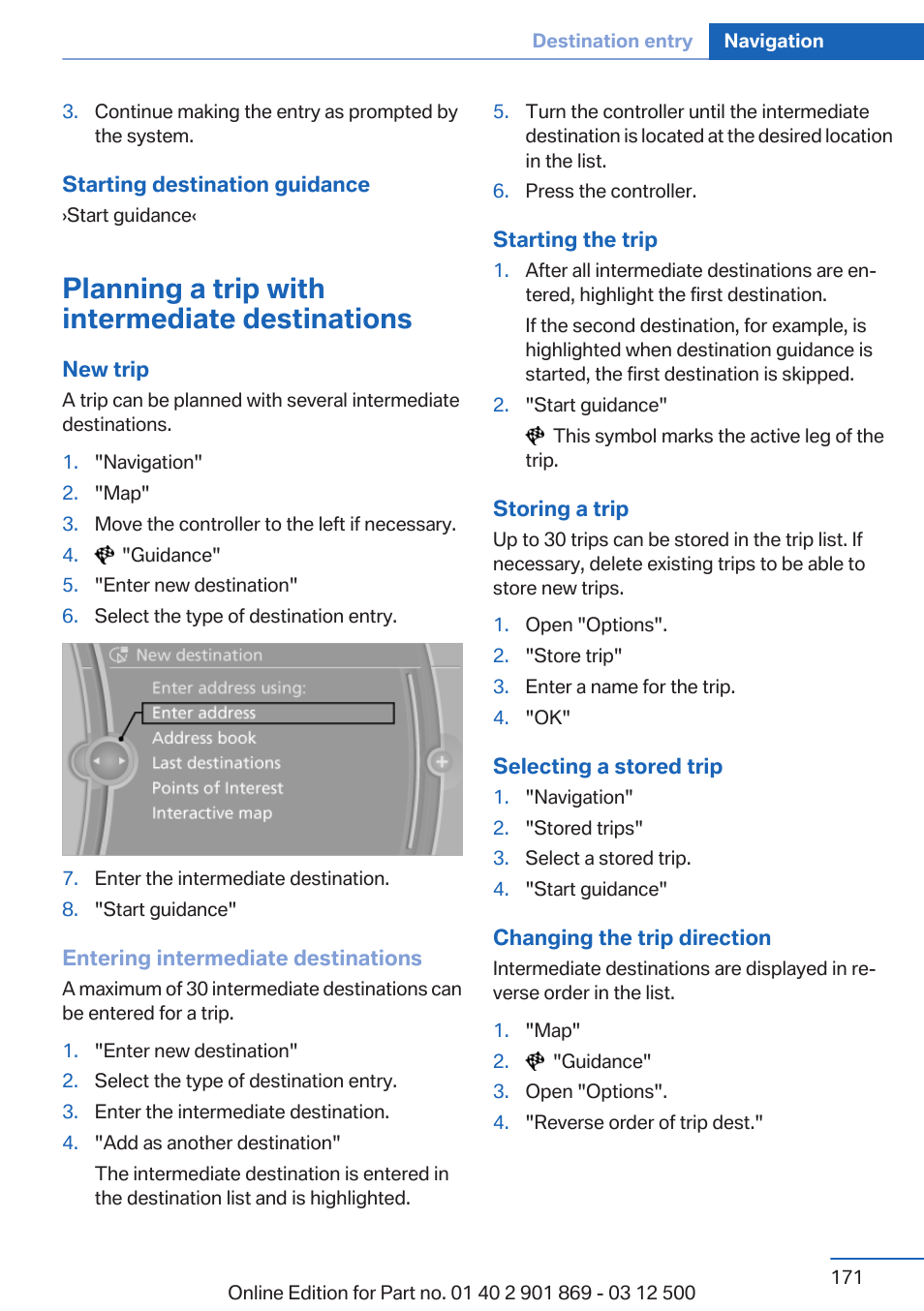 Planning a trip with intermediate destinations, A destination as a | BMW 2013 X5 User Manual | Page 171 / 339