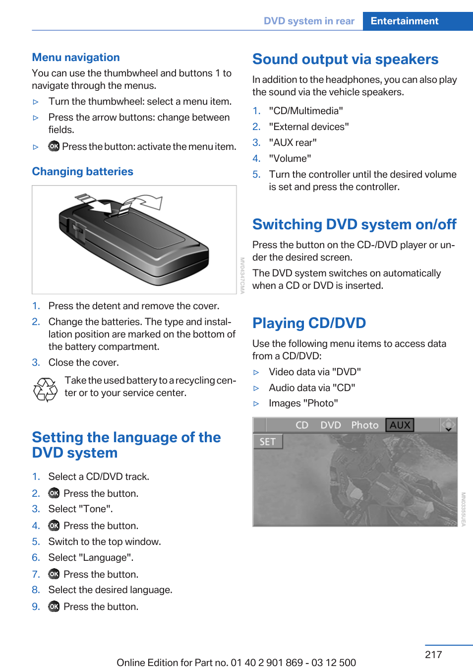 Setting the language of the dvd system, Sound output via speakers, Switching dvd system on/off | Playing cd/dvd | BMW 2013 X5 User Manual | Page 217 / 339