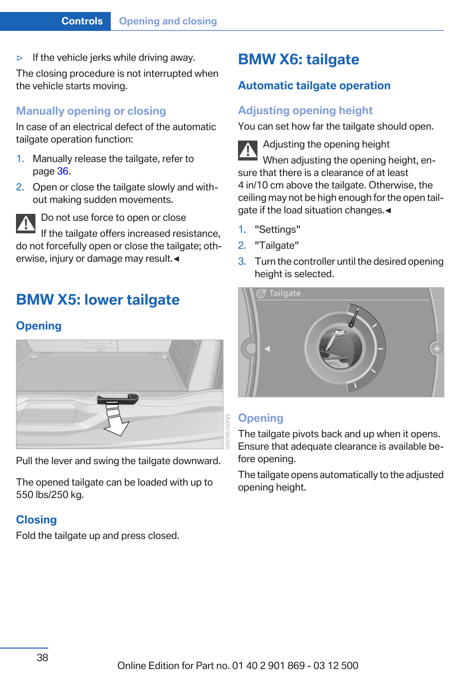 Bmw x5: lower tailgate, Bmw x6: tailgate | BMW 2013 X5 User Manual | Page 38 / 339