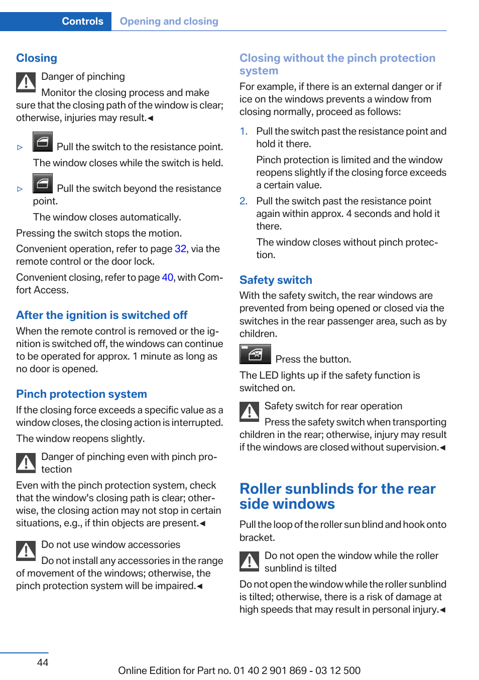 Roller sunblinds for the rear side windows, Rear window safety switch | BMW 2013 X5 User Manual | Page 44 / 339