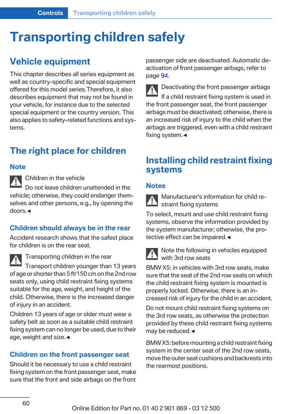 Transporting children safely, Vehicle equipment, The right place for children | Installing child restraint fixing systems | BMW 2013 X5 User Manual | Page 60 / 339