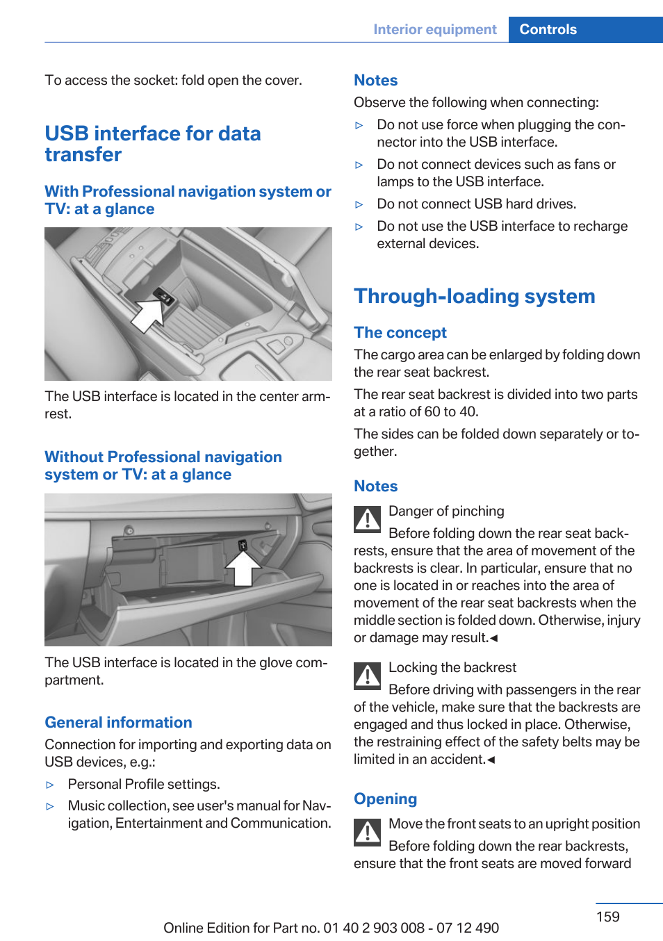 Usb interface for data transfer, Through-loading system | BMW 2013 5 Series User Manual | Page 159 / 252