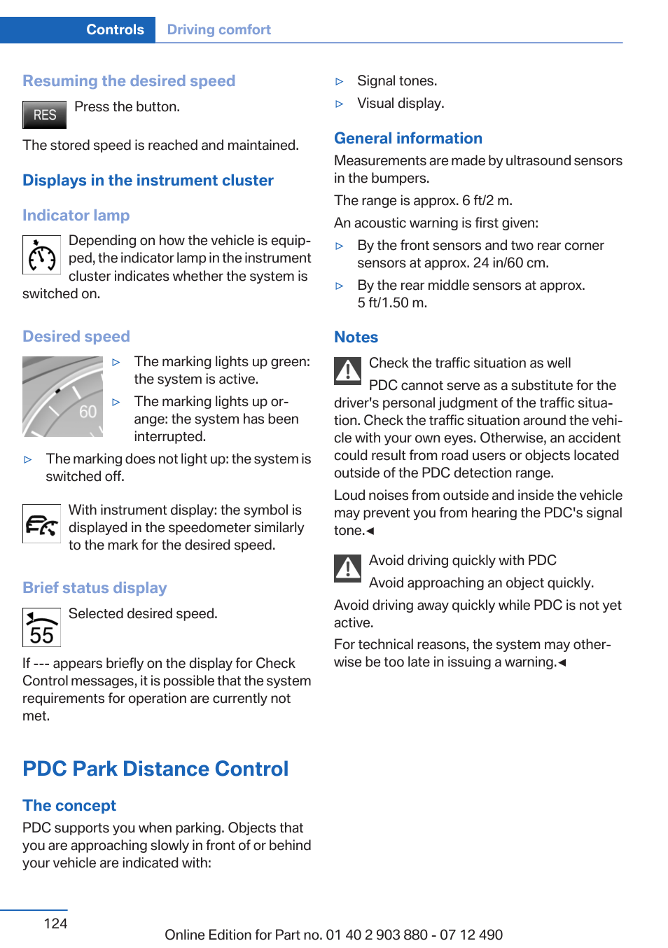 Pdc park distance control, Resume speed | BMW 2013 3 Series User Manual | Page 124 / 242