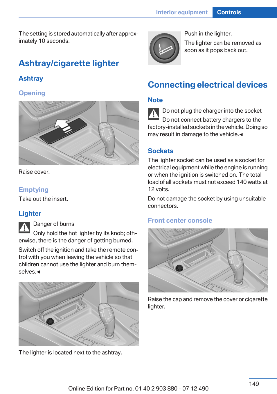 Ashtray/cigarette lighter, Connecting electrical devices | BMW 2013 3 Series User Manual | Page 149 / 242