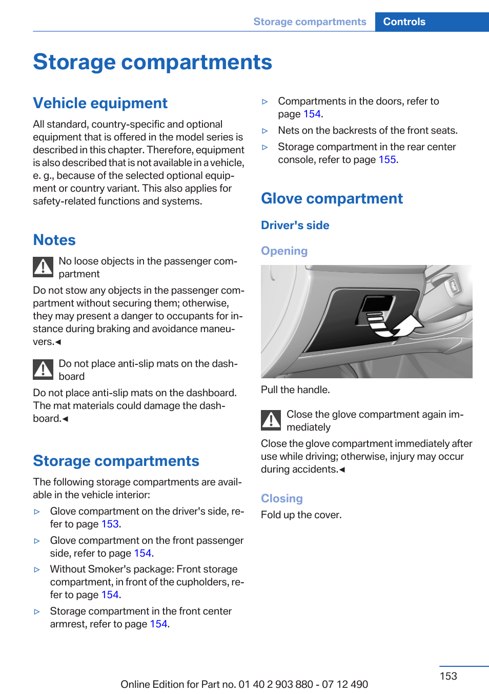 Storage compartments, Vehicle equipment, Notes | Glove compartment | BMW 2013 3 Series User Manual | Page 153 / 242