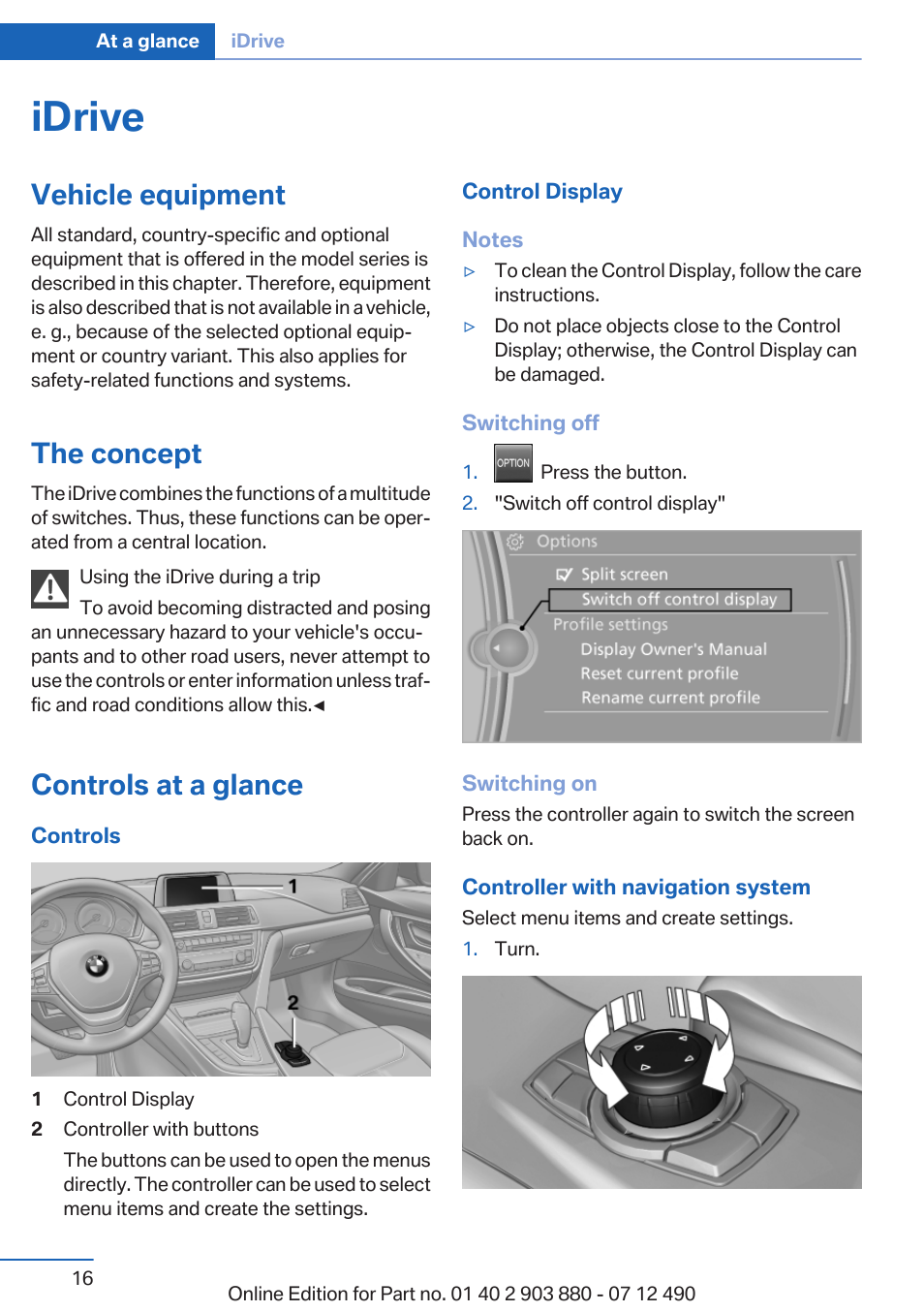 Idrive, Vehicle equipment, The concept | Controls at a glance, Controller with buttons | BMW 2013 3 Series User Manual | Page 16 / 242