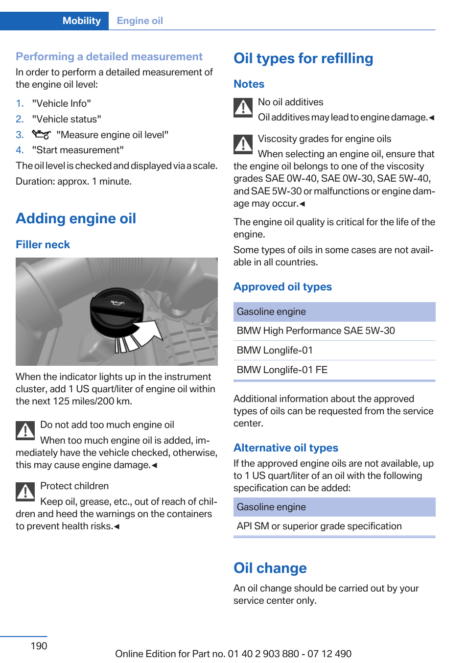 Adding engine oil, Oil types for refilling, Oil change | BMW 2013 3 Series User Manual | Page 190 / 242