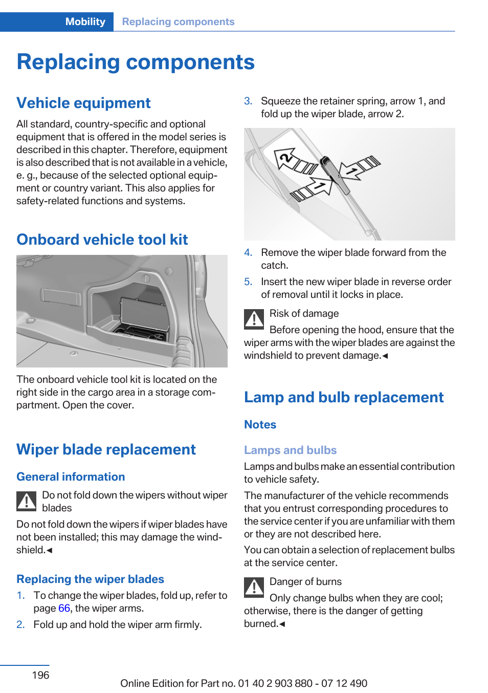 Replacing components, Vehicle equipment, Onboard vehicle tool kit | Wiper blade replacement, Lamp and bulb replacement | BMW 2013 3 Series User Manual | Page 196 / 242